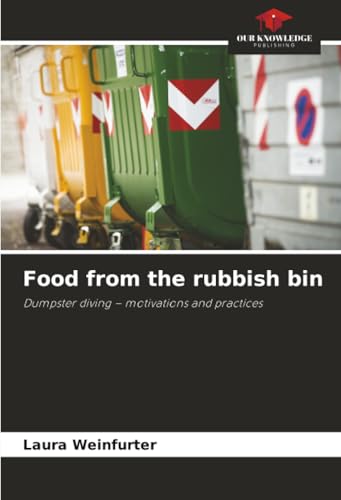 Food from the rubbish bin