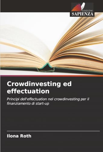 Crowdinvesting ed effectuation
