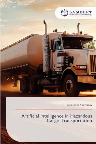 Artificial Intelligence in Hazardous Cargo Transportation
