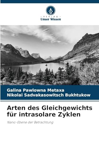 Arten des Gleichgewichts für intrasolare Zyklen