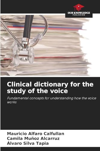 Clinical dictionary for the study of the voice