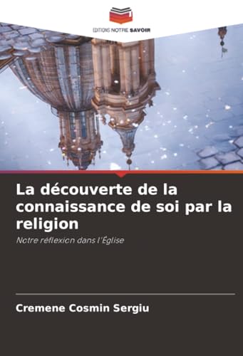 La découverte de la connaissance de soi par la religion