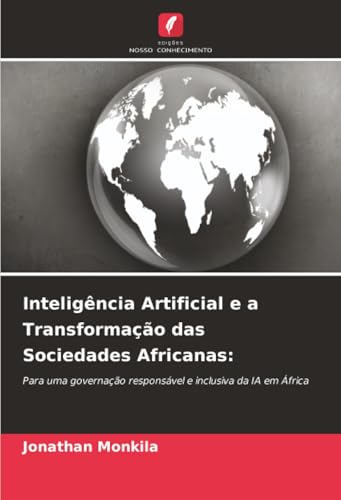 Inteligência Artificial e a Transformação das Sociedades Africanas