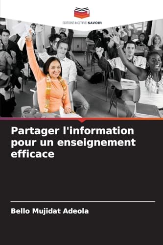 Partager l'information pour un enseignement efficace