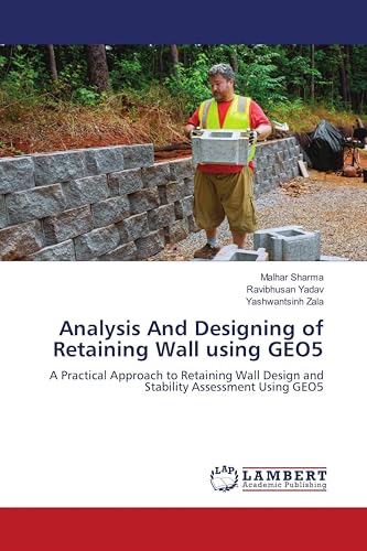 Analysis And Designing of Retaining Wall using GEO5