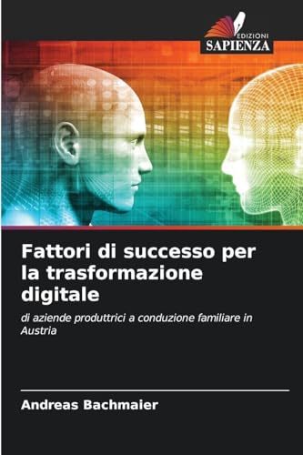 Fattori di successo per la trasformazione digitale