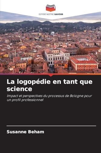 La logopédie en tant que science