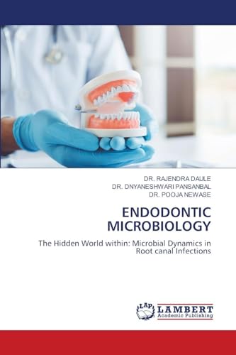 ENDODONTIC MICROBIOLOGY