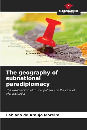 The geography of subnational paradiplomacy