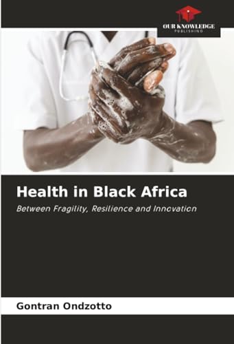 Health in Black Africa