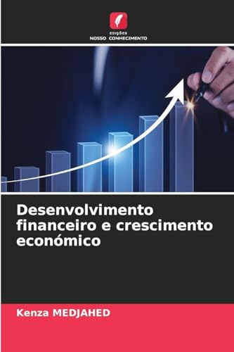 Desenvolvimento financeiro e crescimento económico
