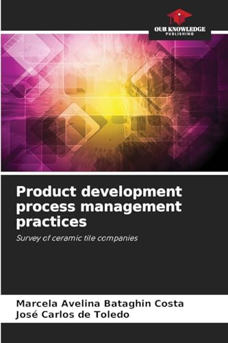 Product development process management practices
