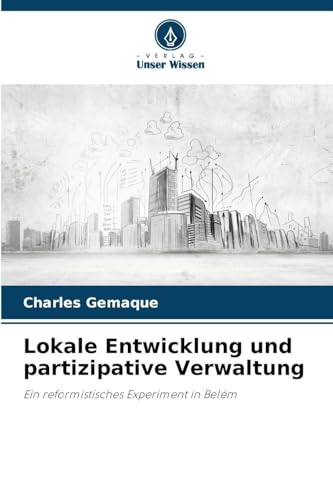 Lokale Entwicklung und partizipative Verwaltung