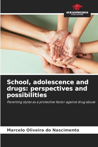 School, adolescence and drugs