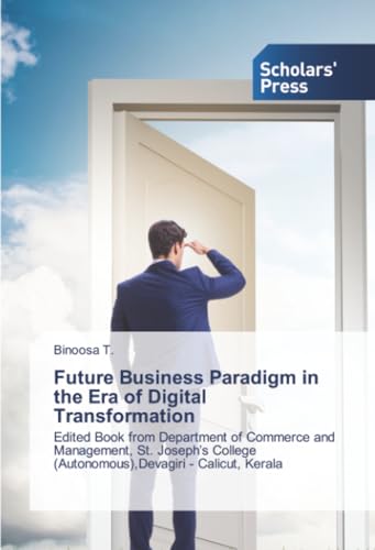 Future Business Paradigm in the Era of Digital Transformation