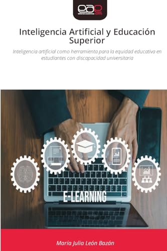 Inteligencia Artificial y Educación Superior