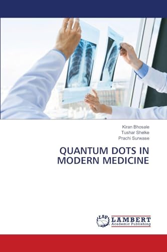 QUANTUM DOTS IN MODERN MEDICINE