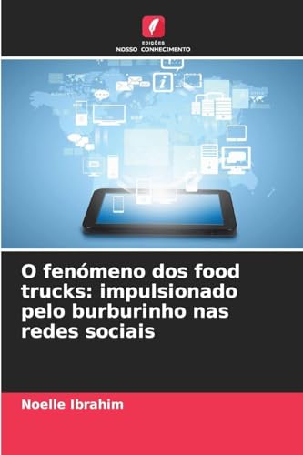 O fenómeno dos food trucks