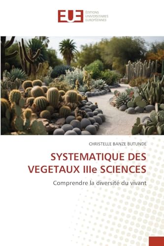 SYSTEMATIQUE DES VEGETAUX IIIe SCIENCES
