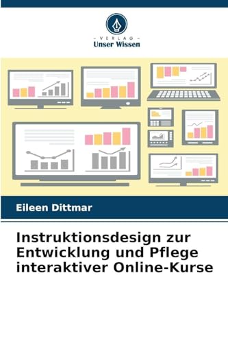 Instruktionsdesign zur Entwicklung und Pflege interaktiver Online-Kurse
