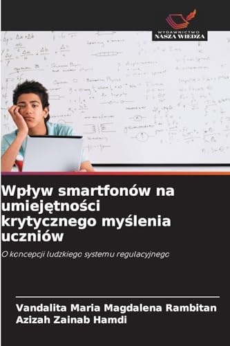 Wpływ smartfonów na umiejętności krytycznego myślenia uczniów