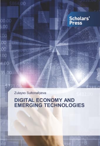 DIGITAL ECONOMY AND EMERGING TECHNOLOGIES