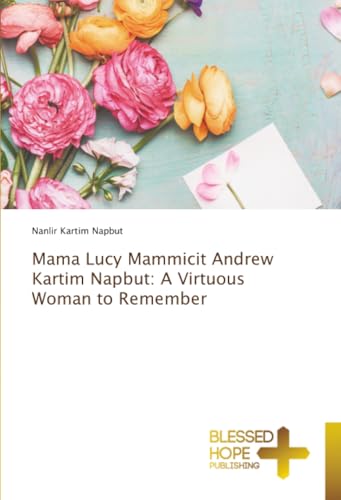 Mama Lucy Mammicit Andrew Kartim Napbut