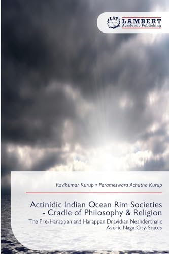 Actinidic Indian Ocean Rim Societies - Cradle of Philosophy & Religion