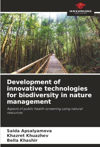 Development of innovative technologies for biodiversity in nature management