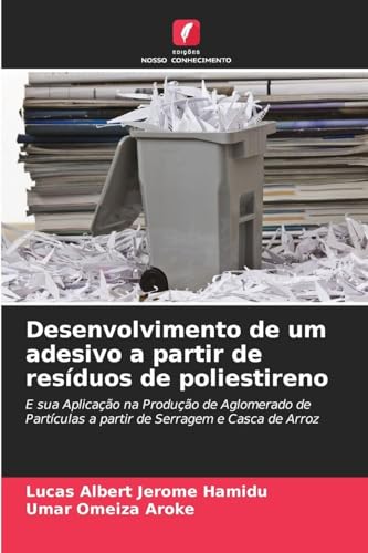 Desenvolvimento de um adesivo a partir de resíduos de poliestireno