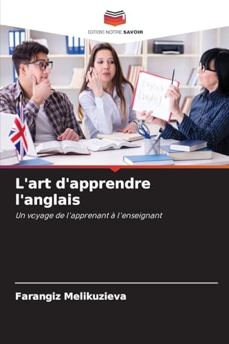 L'art d'apprendre l'anglais