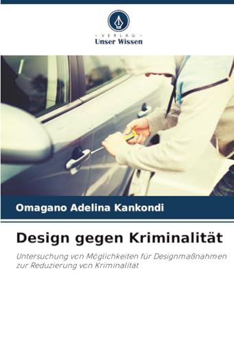 Design gegen Kriminalität