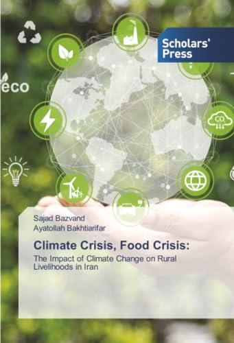 Climate Crisis, Food Crisis