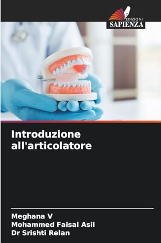 Introduzione all'articolatore