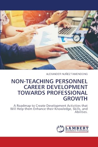 NON-TEACHING PERSONNEL CAREER DEVELOPMENT TOWARDS PROFESSIONAL GROWTH