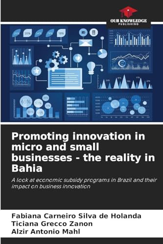 Promoting innovation in micro and small businesses - the reality in Bahia