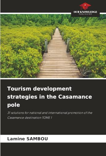Tourism development strategies in the Casamance pole