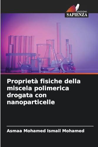 Proprietà fisiche della miscela polimerica drogata con nanoparticelle