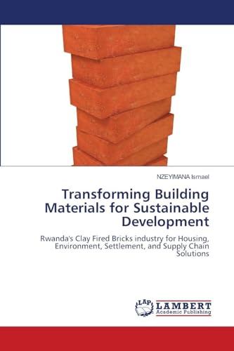 Transforming Building Materials for Sustainable Development