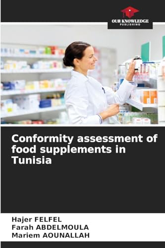 Conformity assessment of food supplements in Tunisia