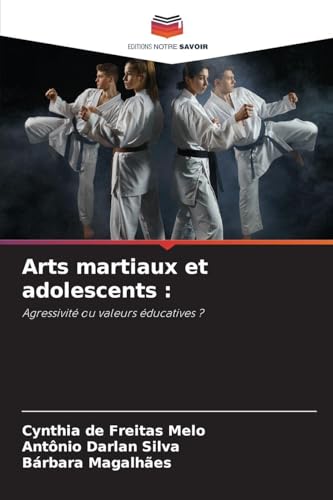 Arts martiaux et adolescents