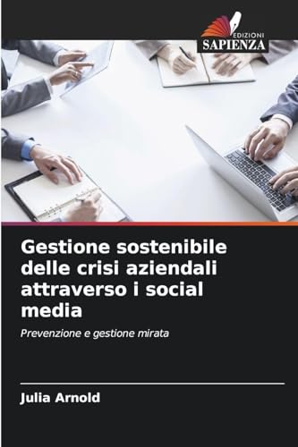 Gestione sostenibile delle crisi aziendali attraverso i social media