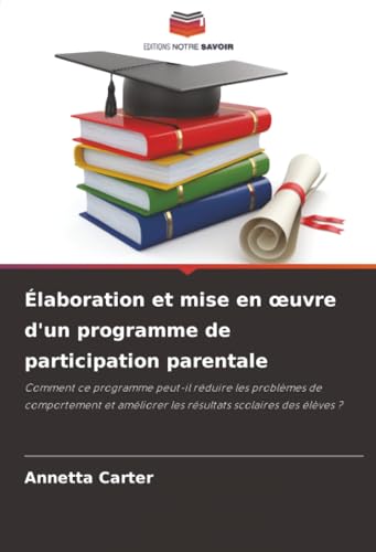 Élaboration et mise en œuvre d'un programme de participation parentale
