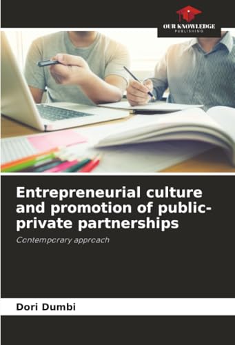 Entrepreneurial culture and promotion of public-private partnerships