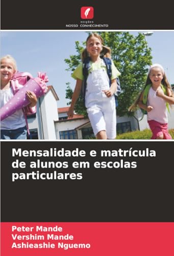 Mensalidade e matrícula de alunos em escolas particulares