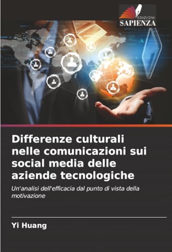Differenze culturali nelle comunicazioni sui social media delle aziende tecnologiche