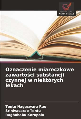 Oznaczenie miareczkowe zawartości substancji czynnej w niektórych lekach