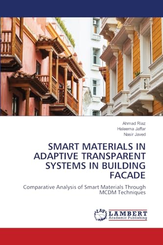 SMART MATERIALS IN ADAPTIVE TRANSPARENT SYSTEMS IN BUILDING FACADE