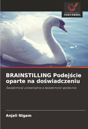 BRAINSTILLING Podejście oparte na doświadczeniu