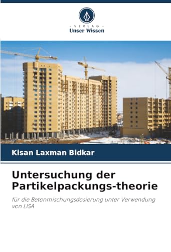 Untersuchung der Partikelpackungs-theorie